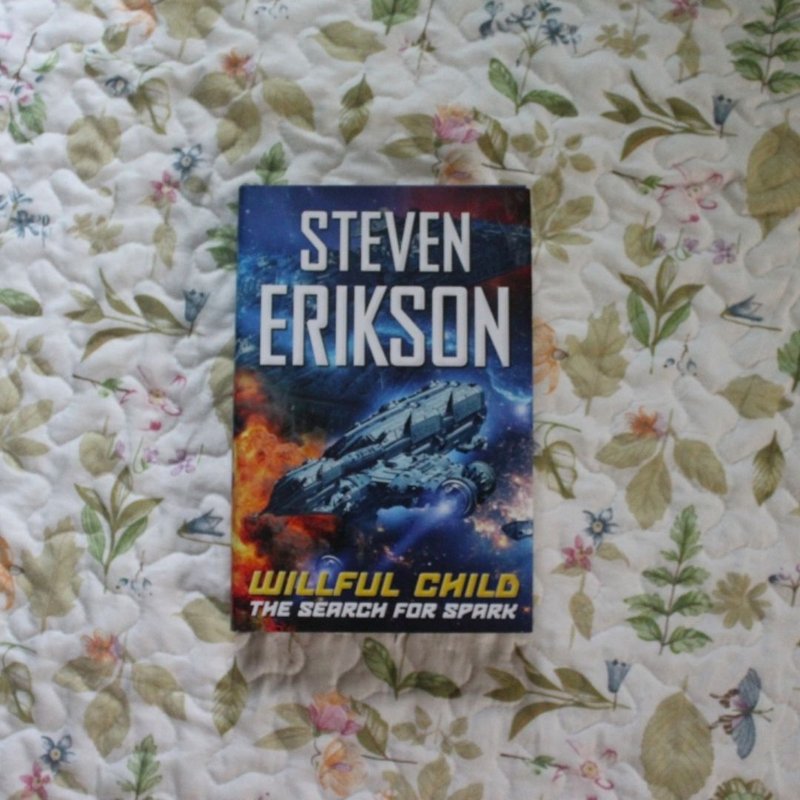 Willful Child: the Search for Spark