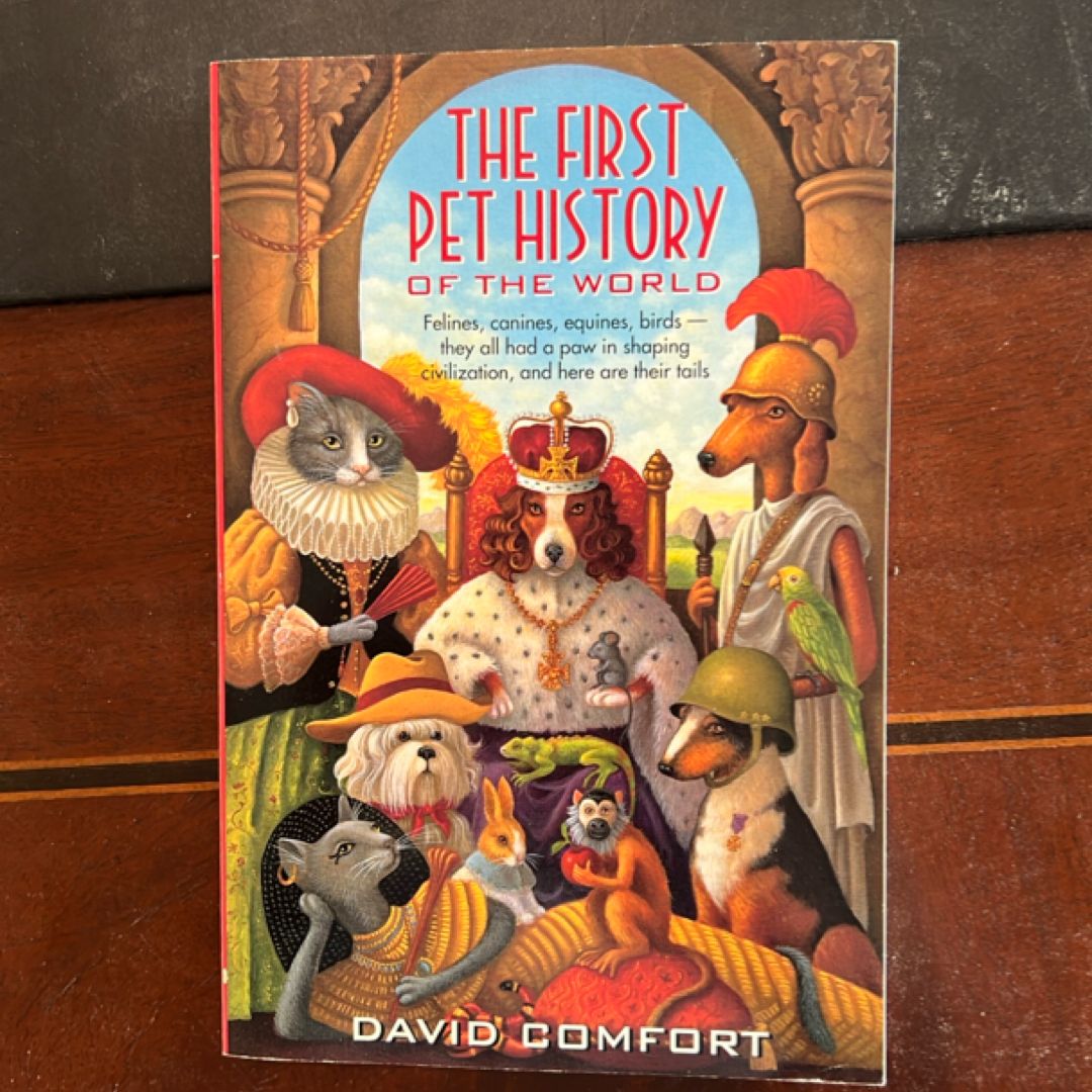 The First Pet History of the World