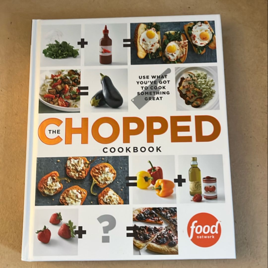 The Chopped Cookbook