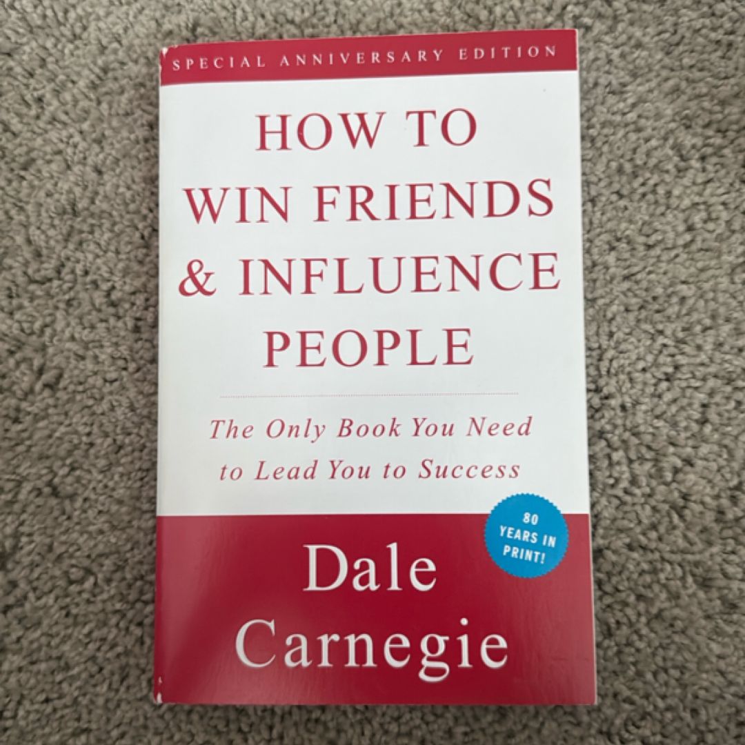 How to Win Friends and Influence People