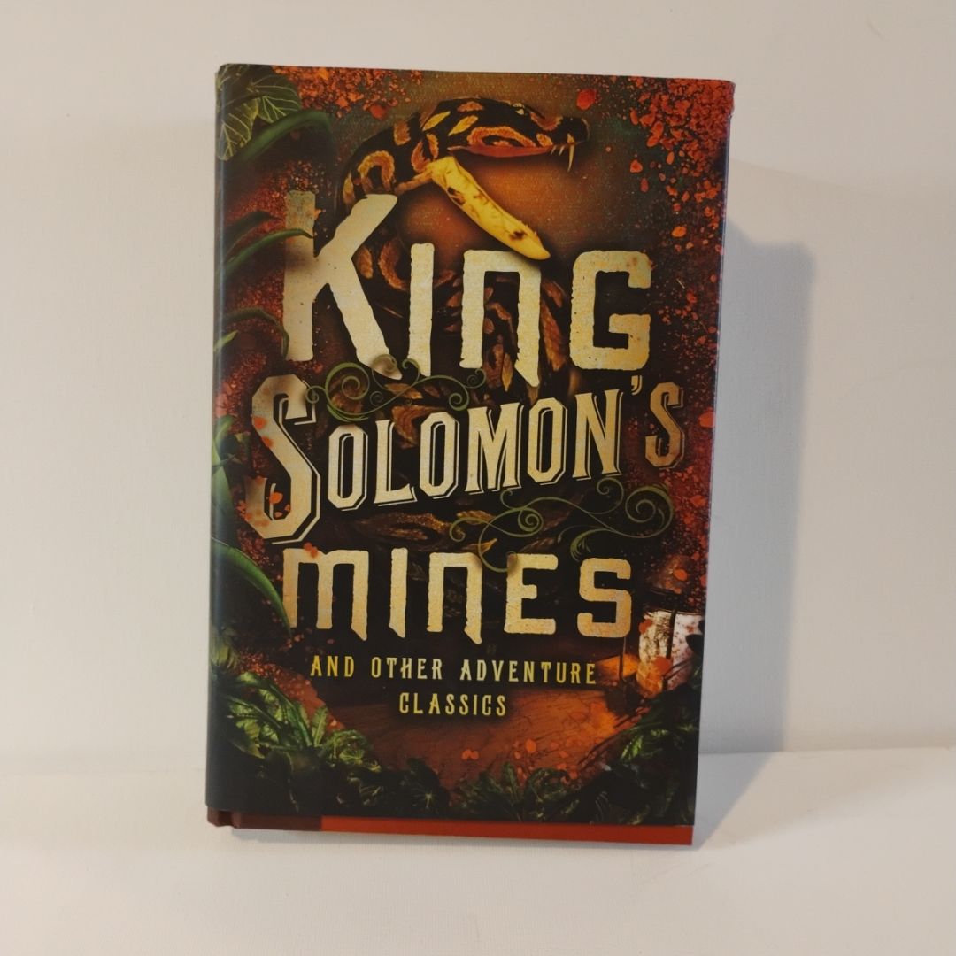 King Solomon's Mines and Other Adventure Classics
