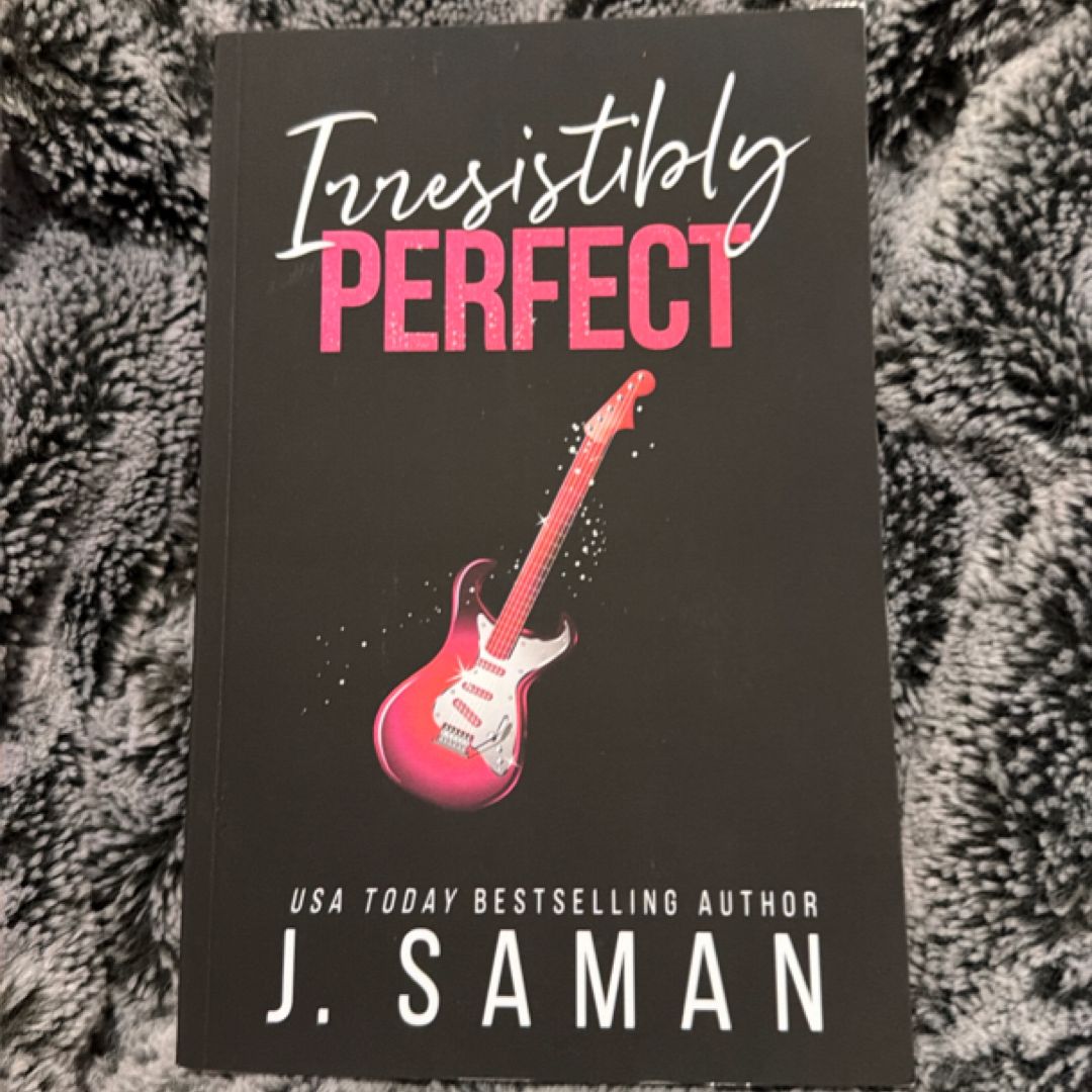 Irresistibly Perfect