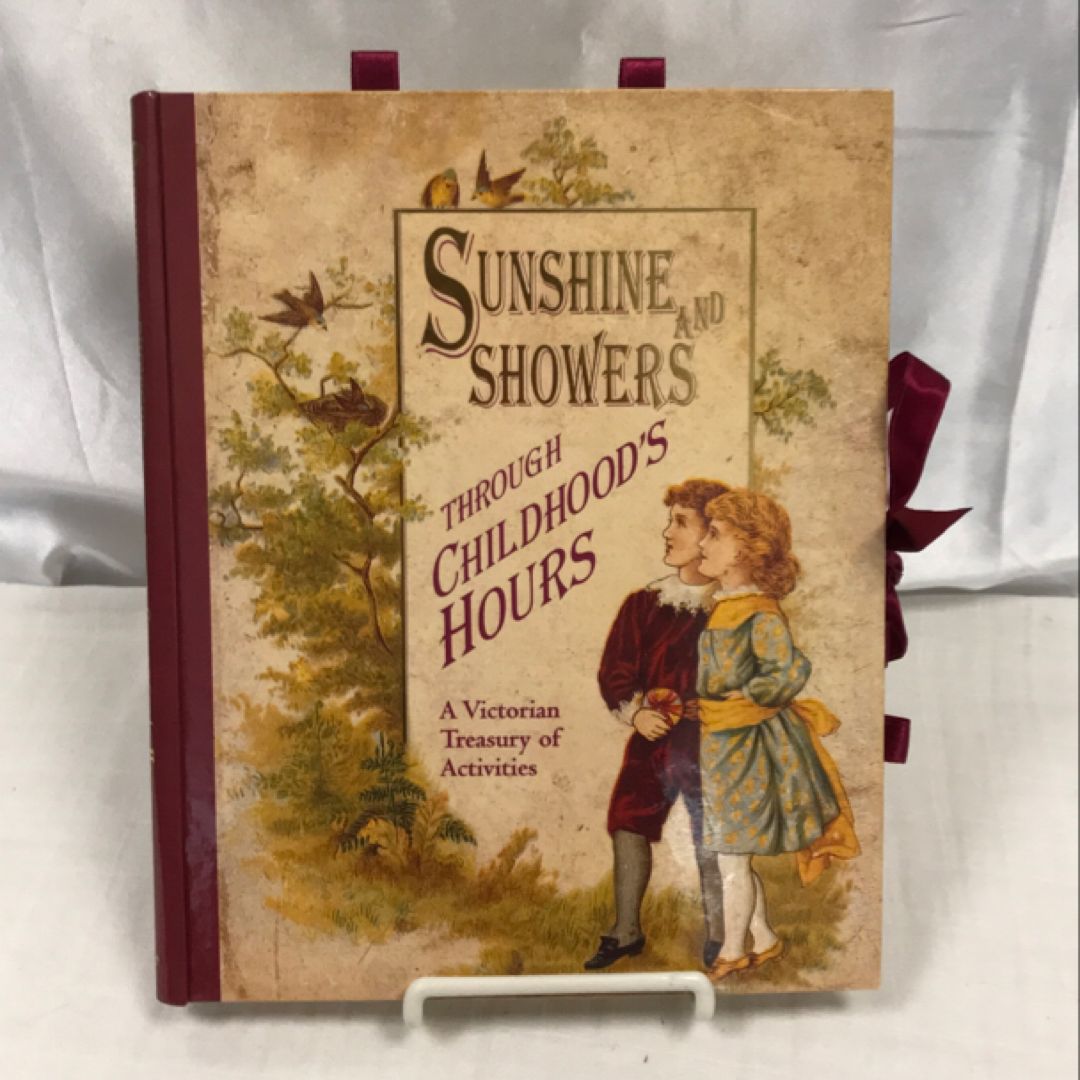 Sunshine and Showers Through Childhood’s Hours