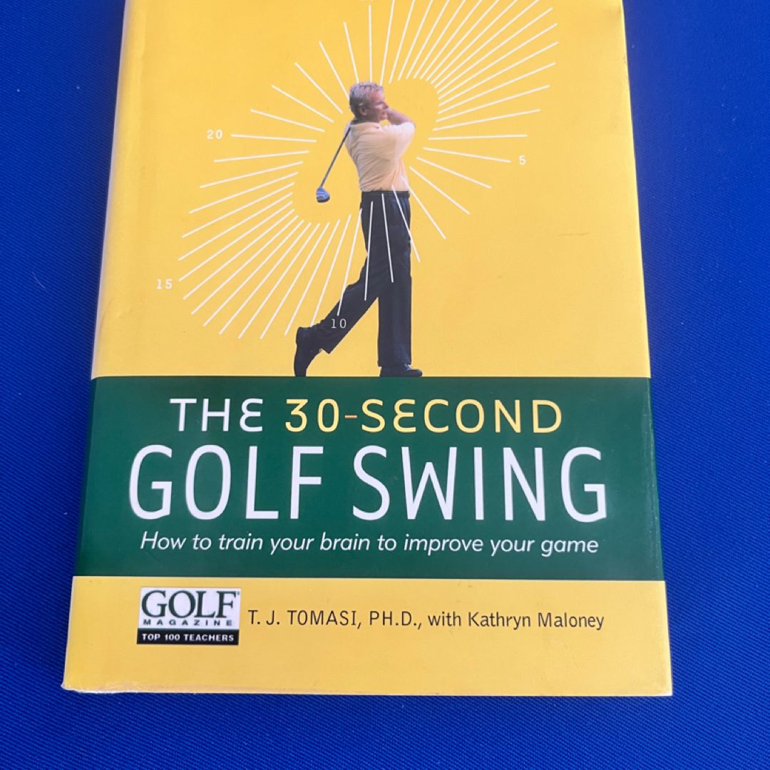 The 30-Second Golf Swing