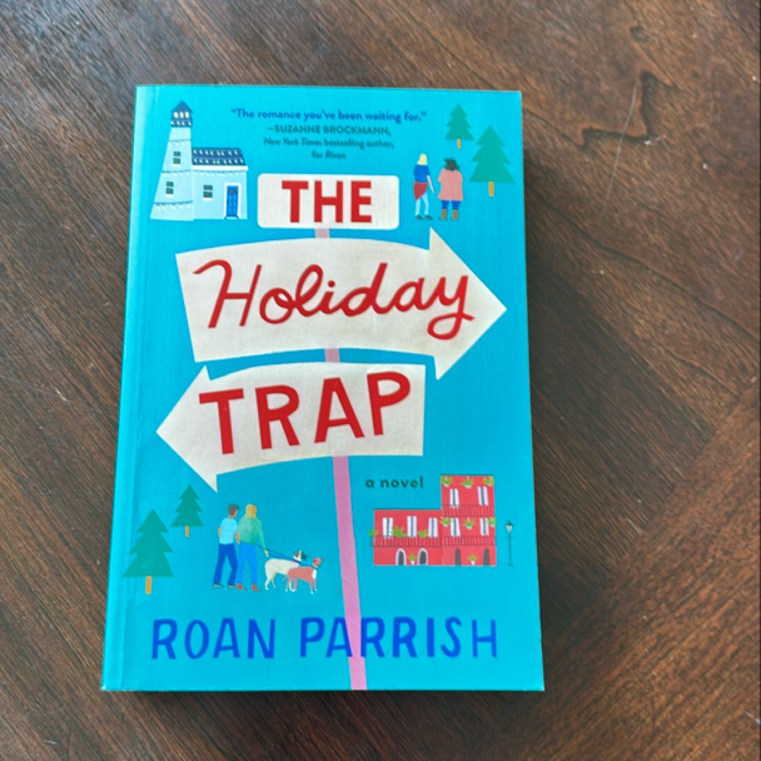 The Holiday Trap