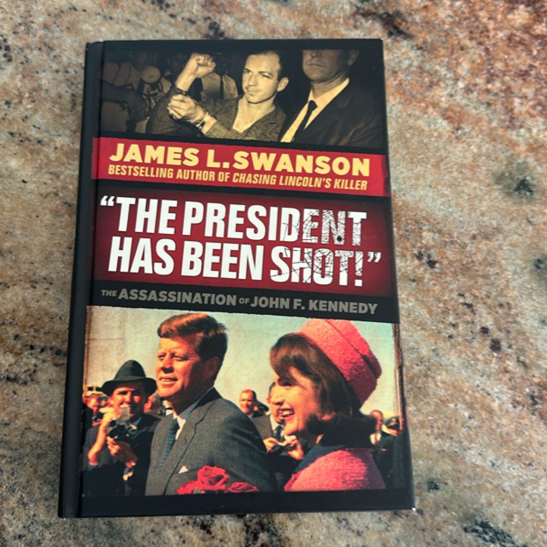 The President Has Been Shot!