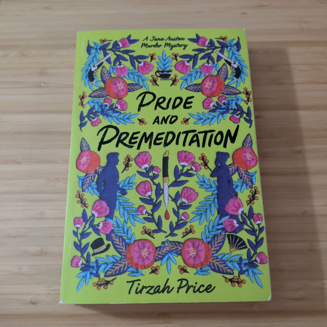 Pride and Premeditation