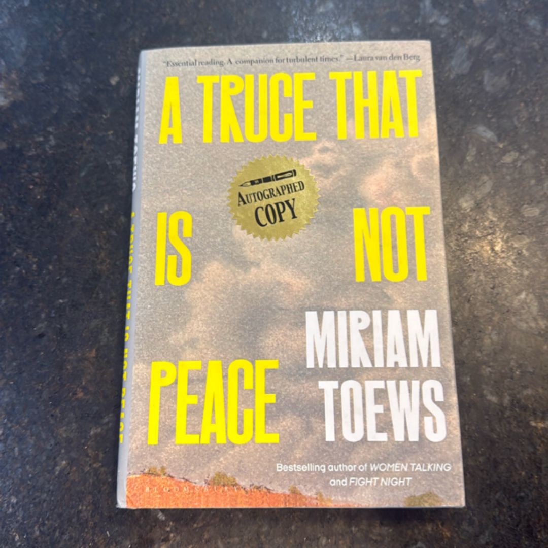 A Truce That Is Not Peace (signed Indie Bookstore Edition)