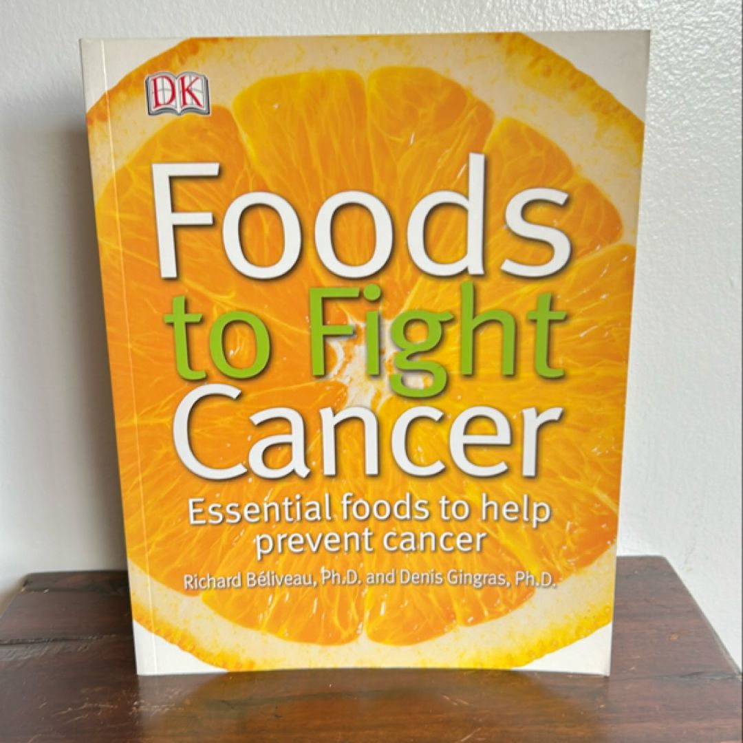 Foods to Fight Cancer