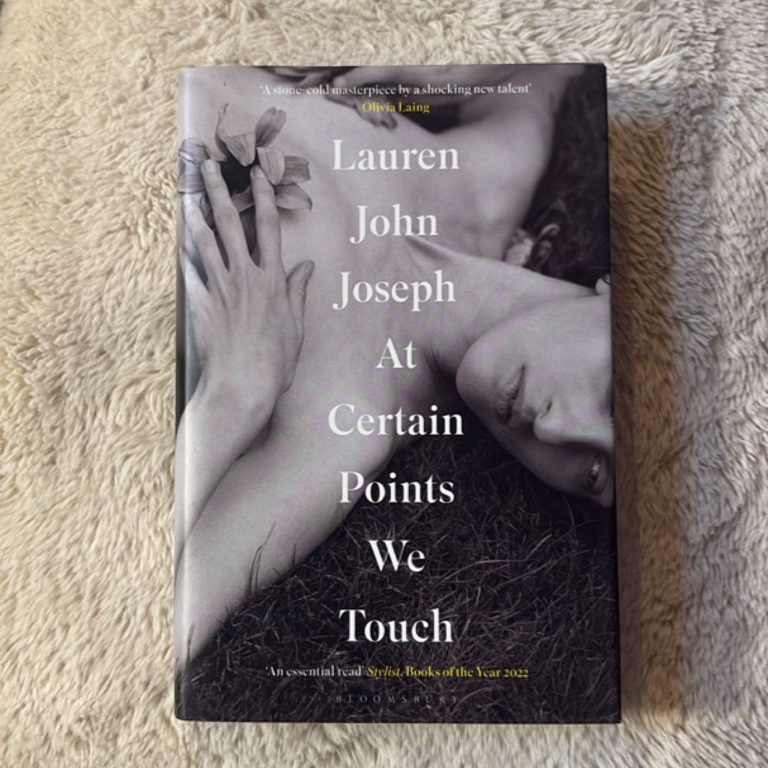 At Certain Points We Touch