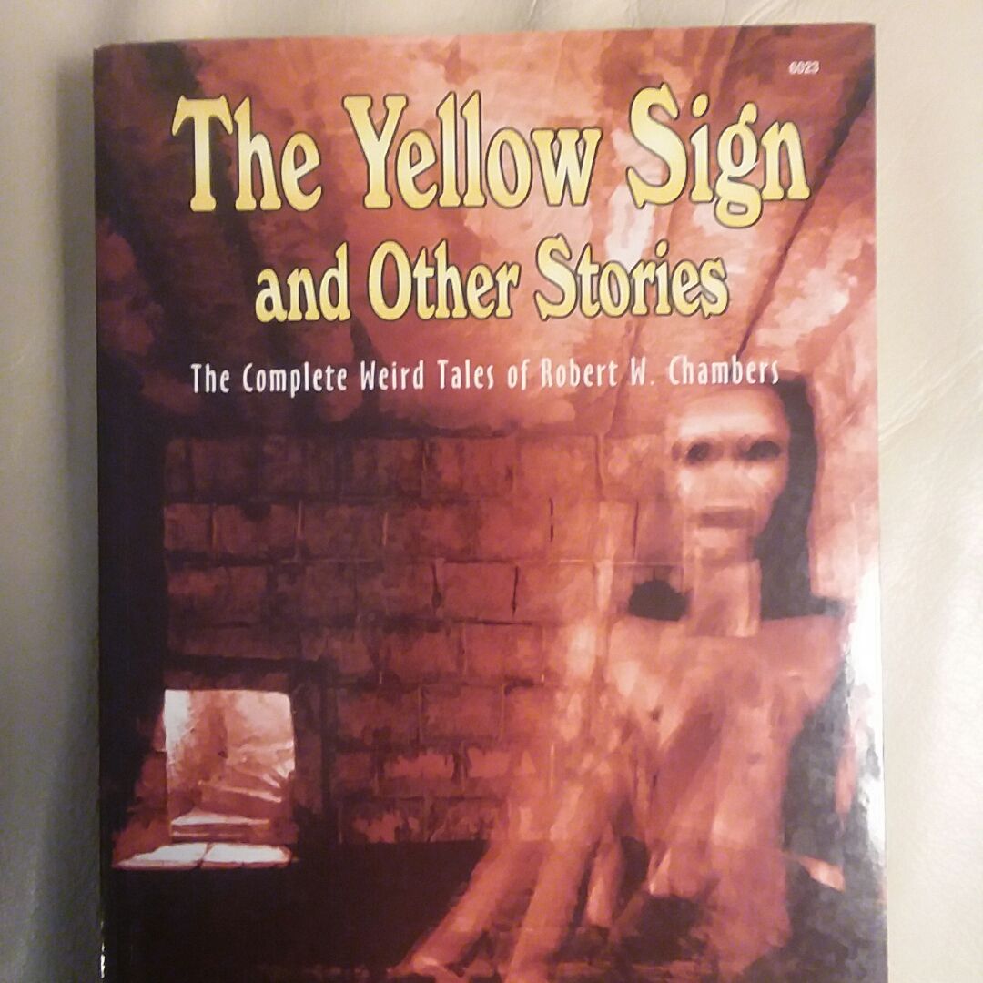 The Yellow Sign and Other Stories