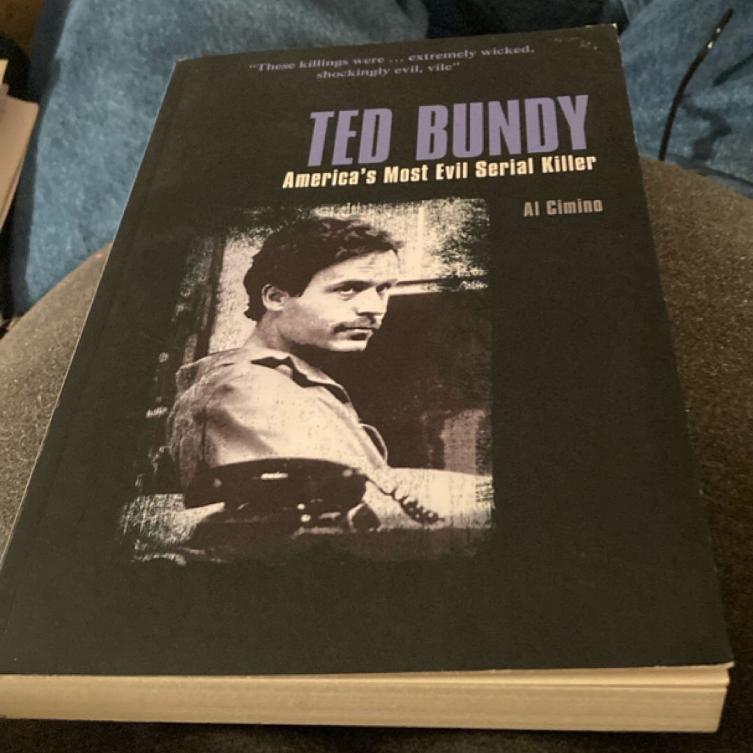 Ted Bundy: America’s Most Evil Serial Killer