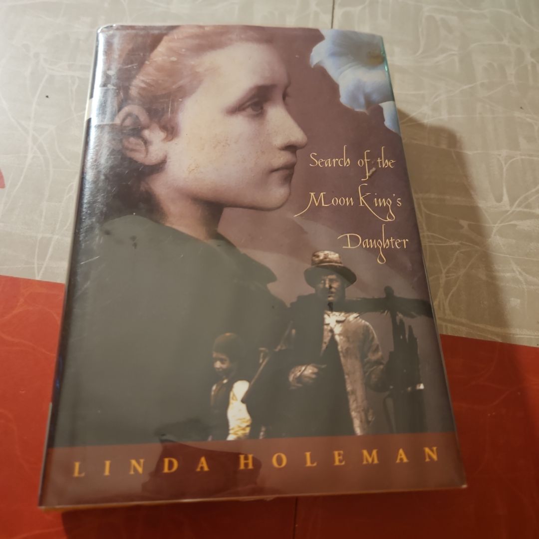 Search of the Moon King's Daughter