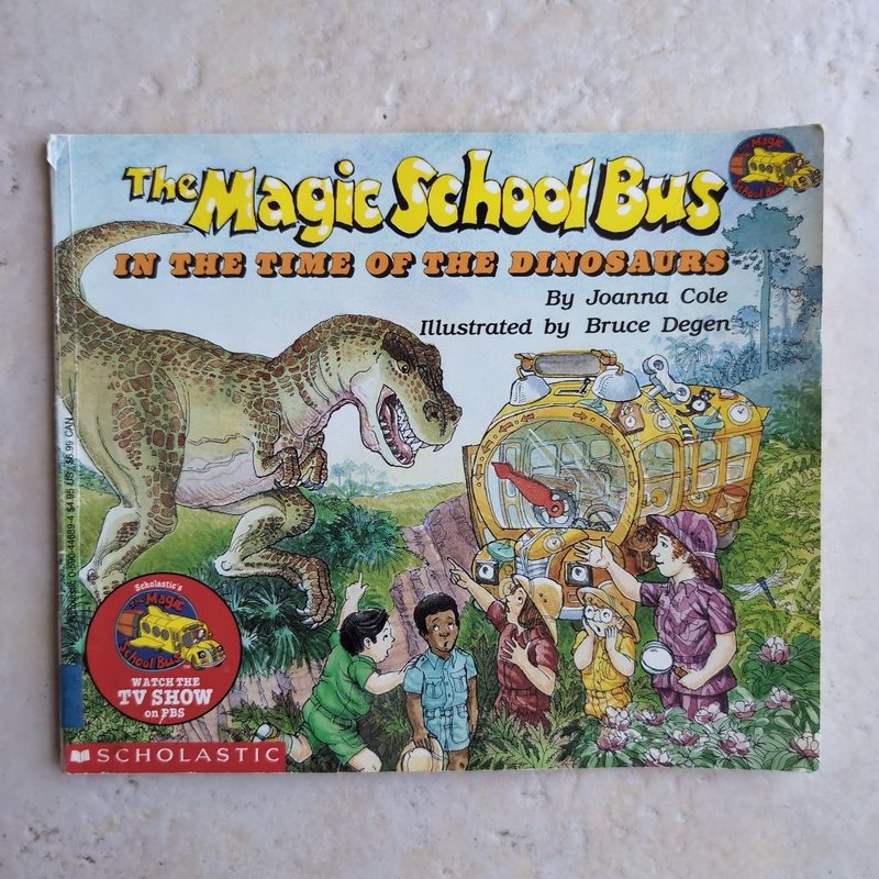 The Magic School Bus in the Time of the Dinosaurs