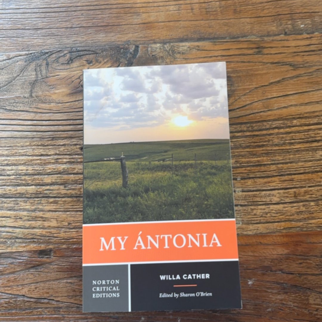 Norton Critical Editions: My Ántonia