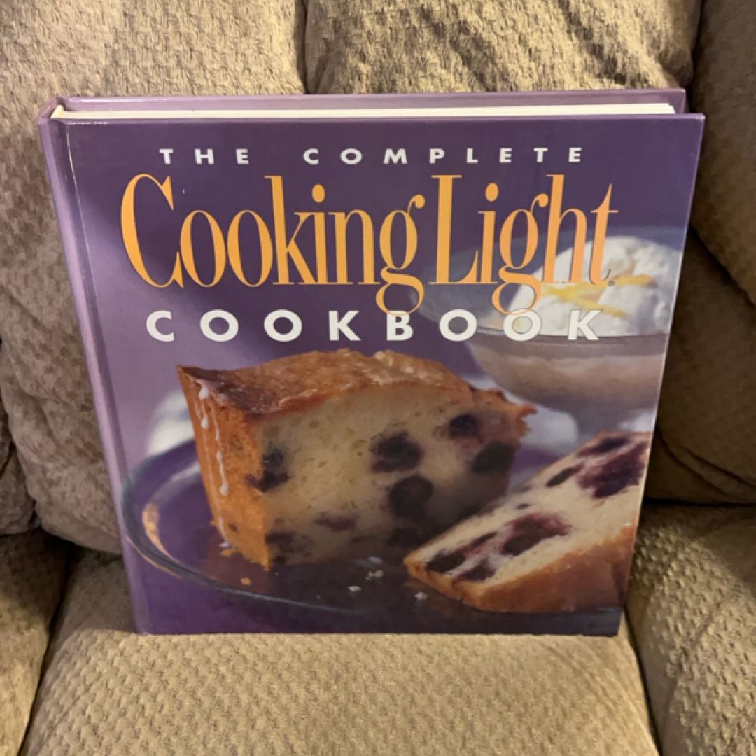The Complete Cooking Light Cookbook