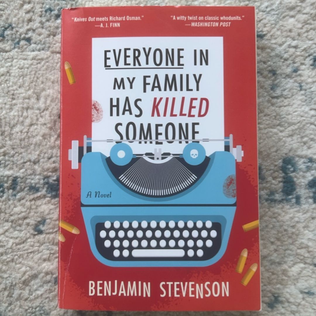 Everyone in My Family Has Killed Someone