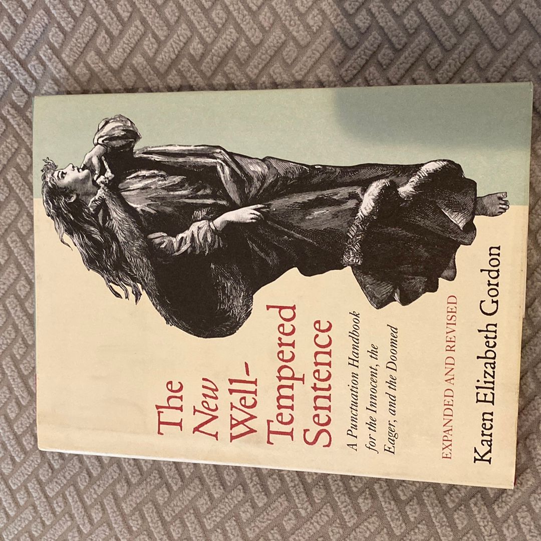 The New Well-Tempered Sentence