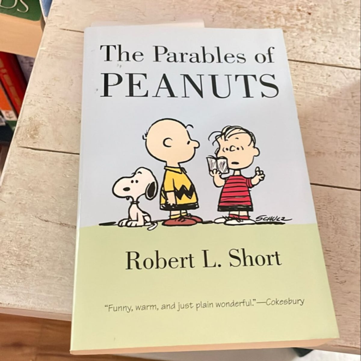 The Parables of Peanuts by Robert L. Short