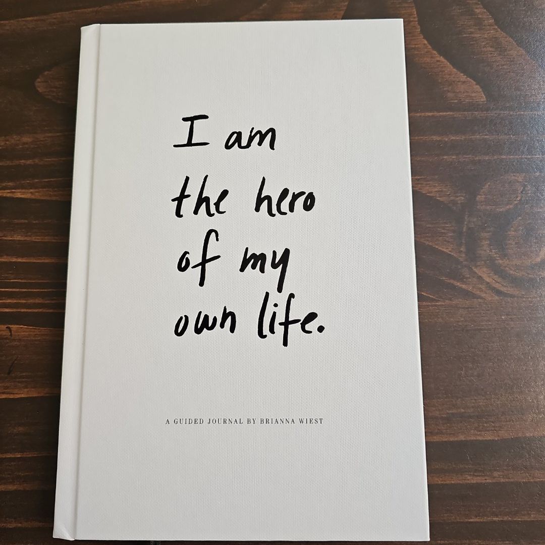 I Am the Hero of My Own Life
