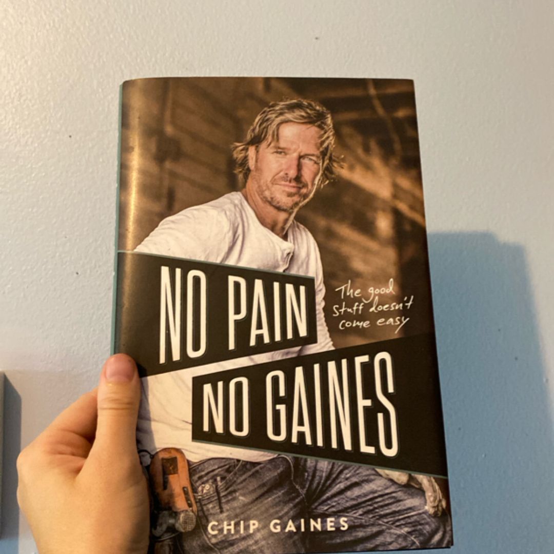 No Pain, No Gaines