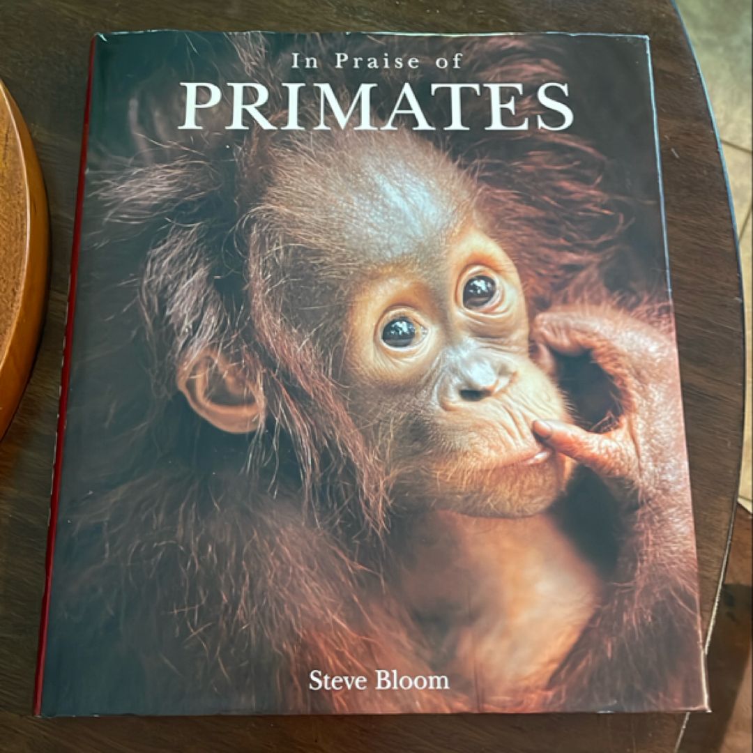 In Praise of Primates