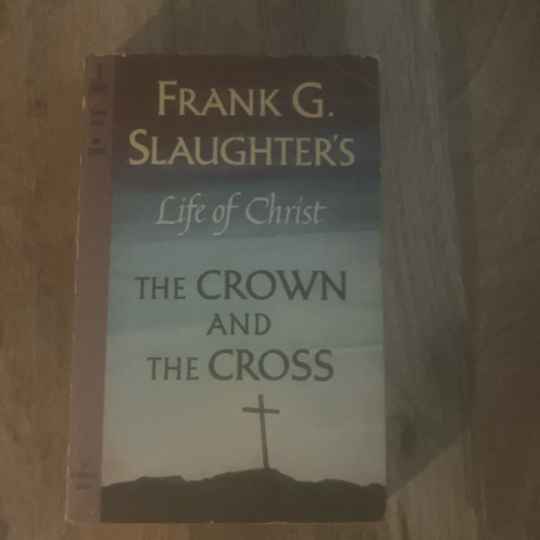 The Crown and the Cross