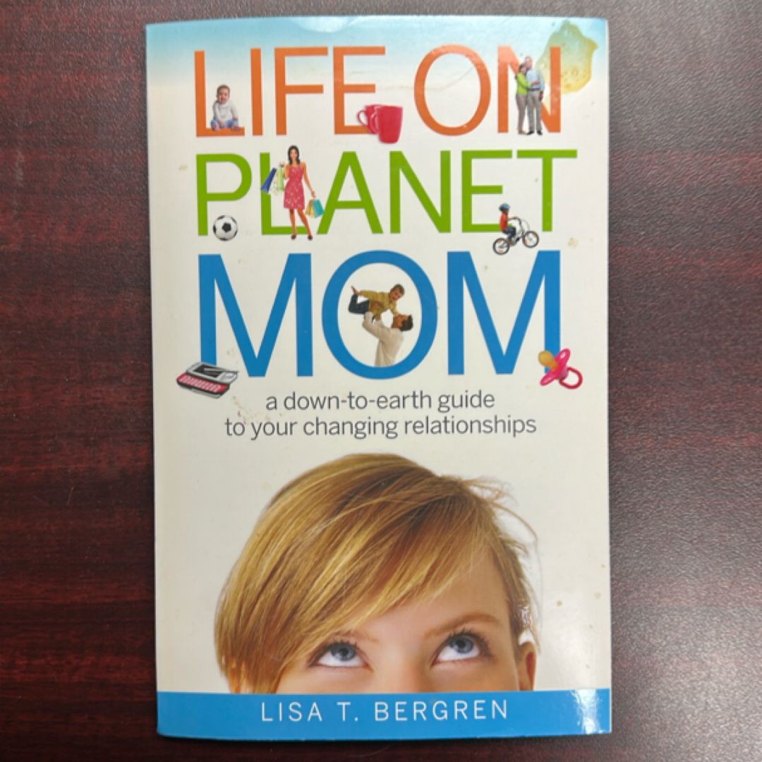Life on Planet Mom