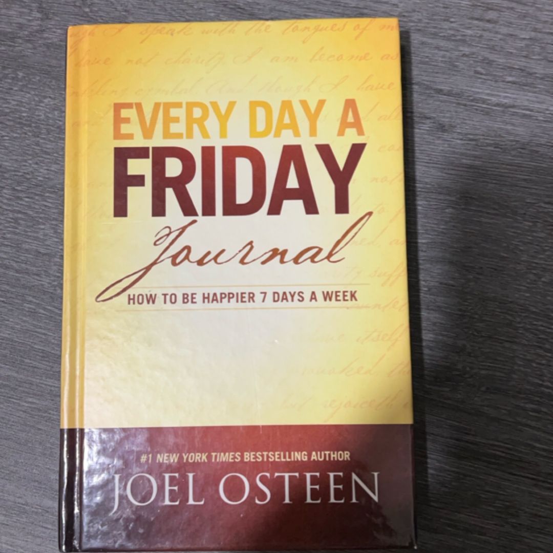 Every Day a Friday Journal