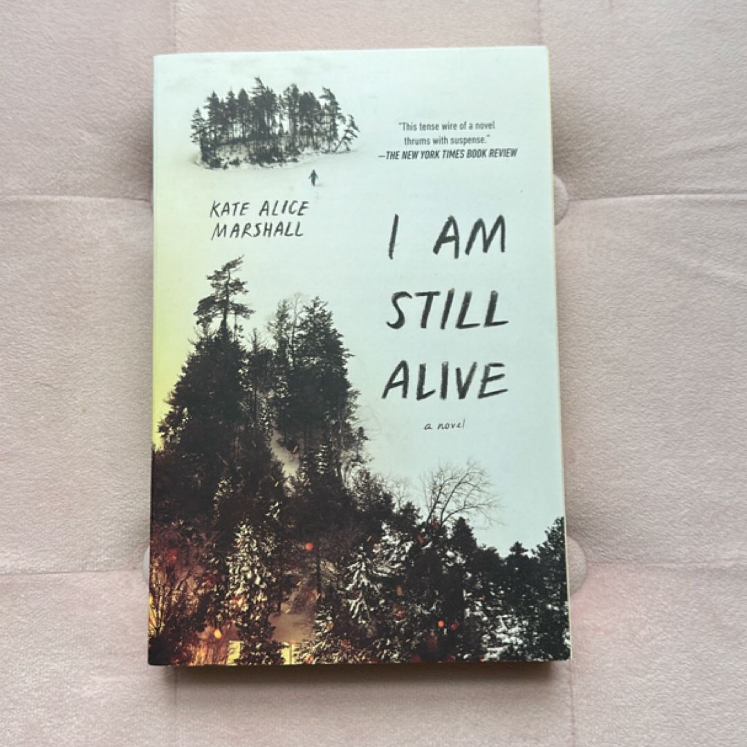I Am Still Alive