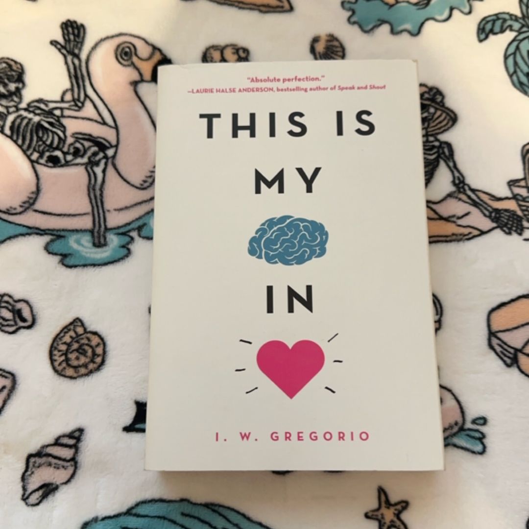 This Is My Brain in Love