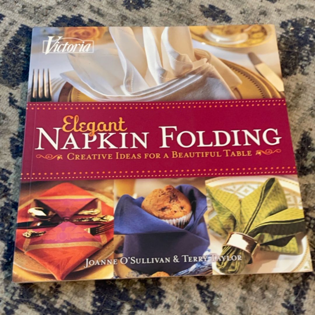 Victoria Elegant Napkin Folding