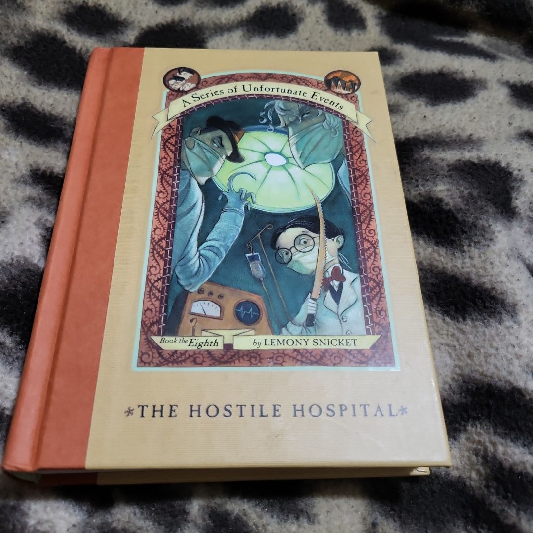 A Series of Unfortunate Events #8: the Hostile Hospital