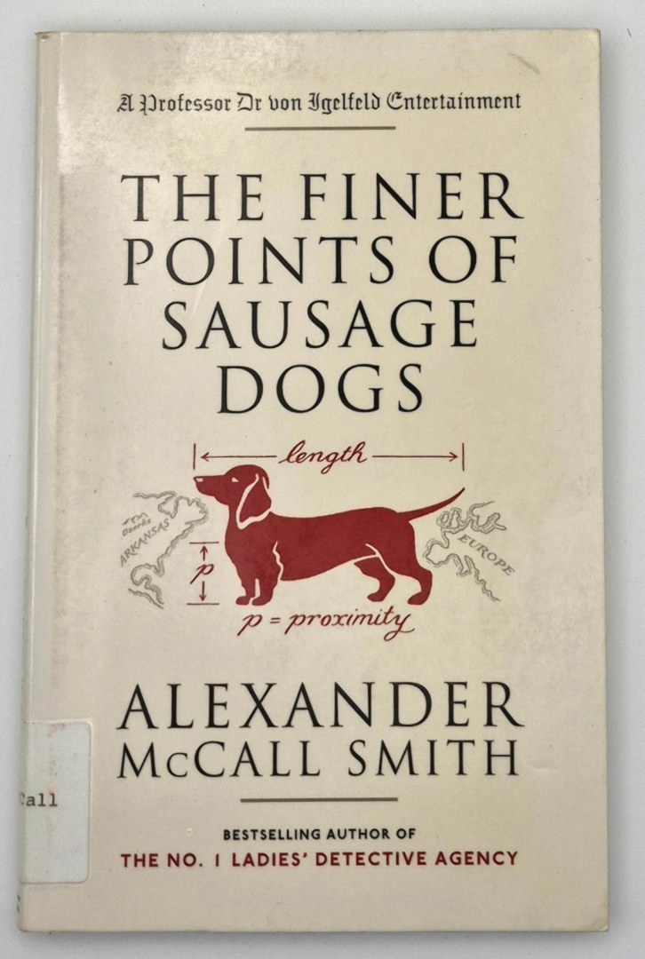 The Finer Points of Sausage Dogs (Professor Dr. von Igelfeld Entertainment #2, Good, 2003, Pbk, 128 pgs, Anchor Books)