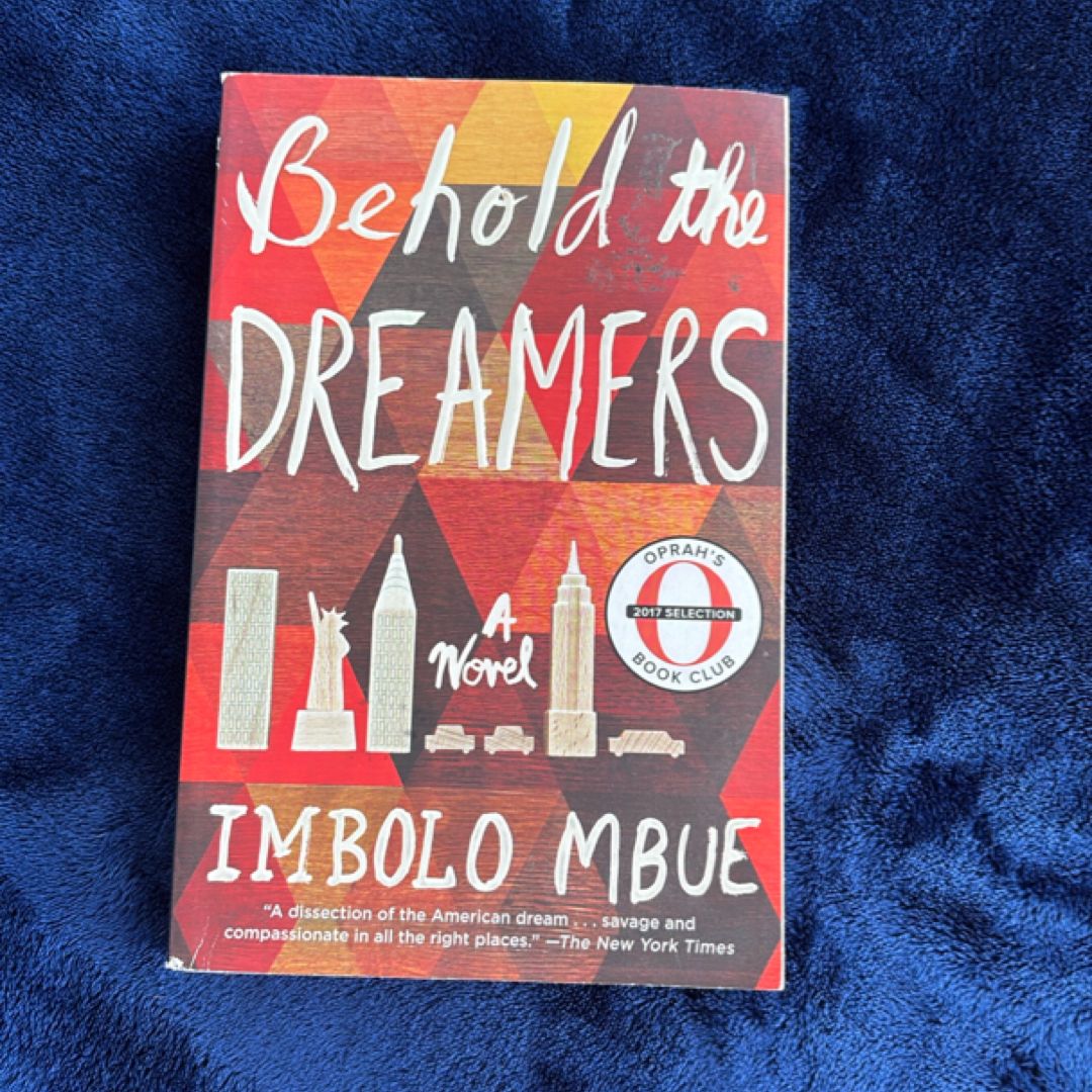 Behold the Dreamers by Imbolo Mbue | Literary Fiction | Book Club Pick