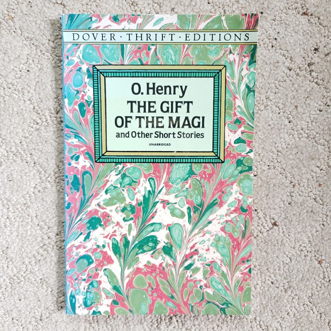 The Gift of the Magi and Other Short Stories