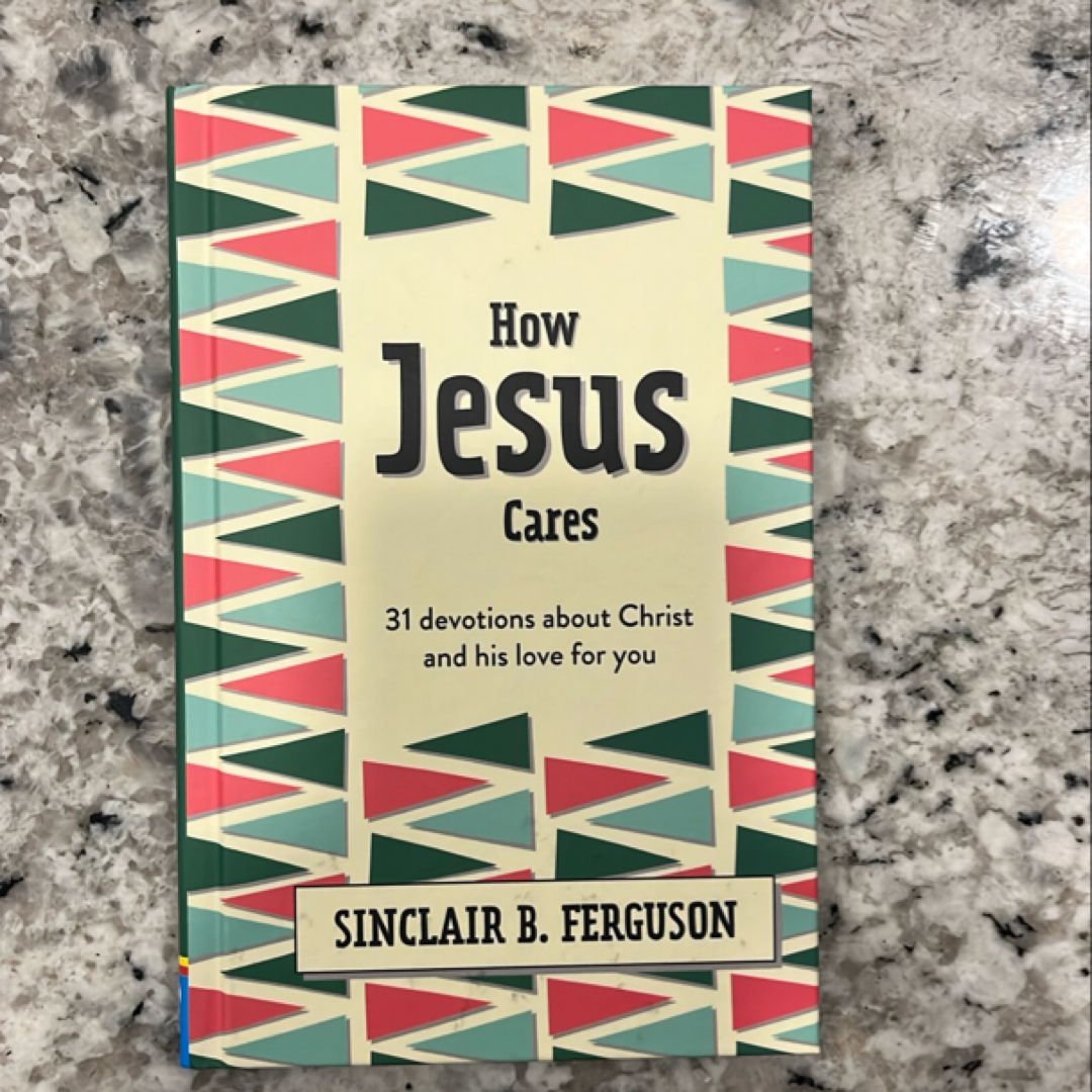 How Jesus Cares