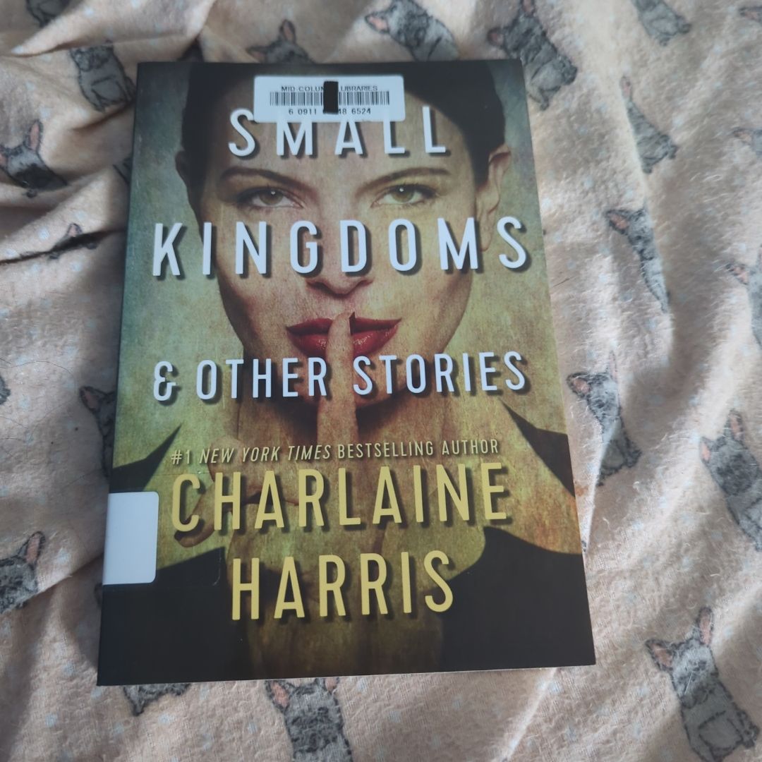 Small Kingdoms and Other Stories