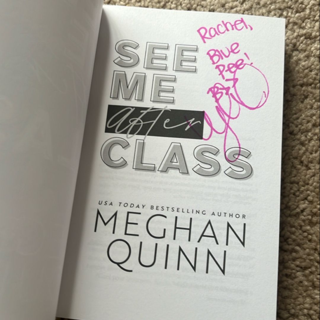 See Me After Class (signed & personalized)