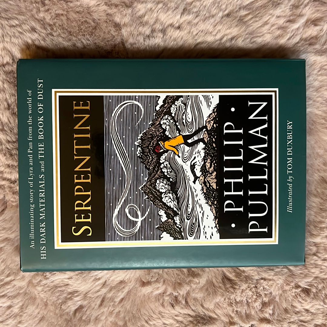 His Dark Materials: Serpentine