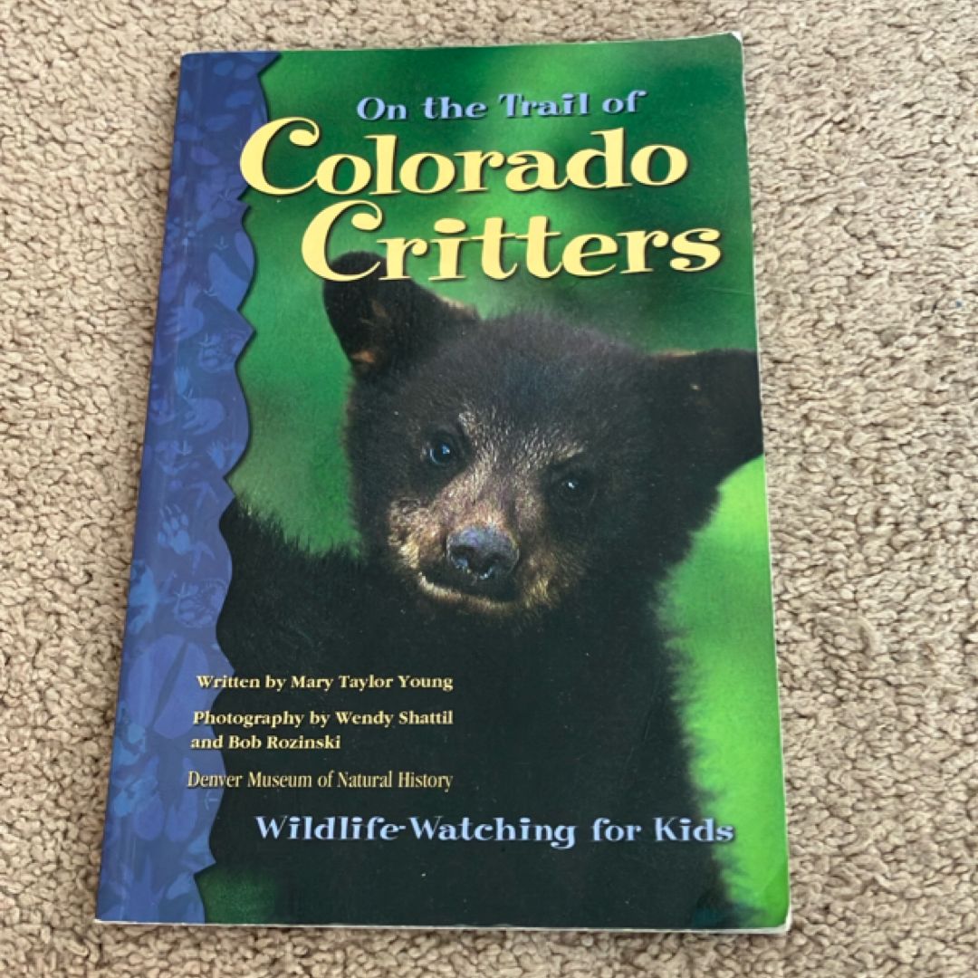On the Trail of Colorado Critters