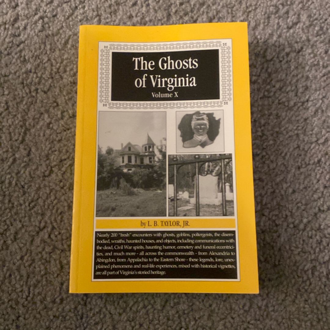 The Ghosts of Virginia, Volume VIII