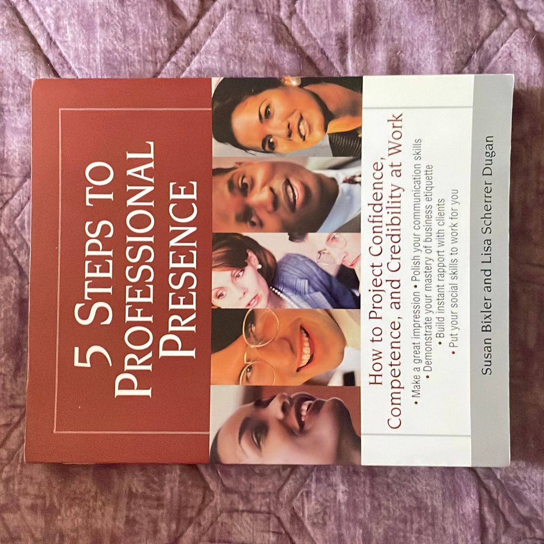 5 Steps to Professional Presence