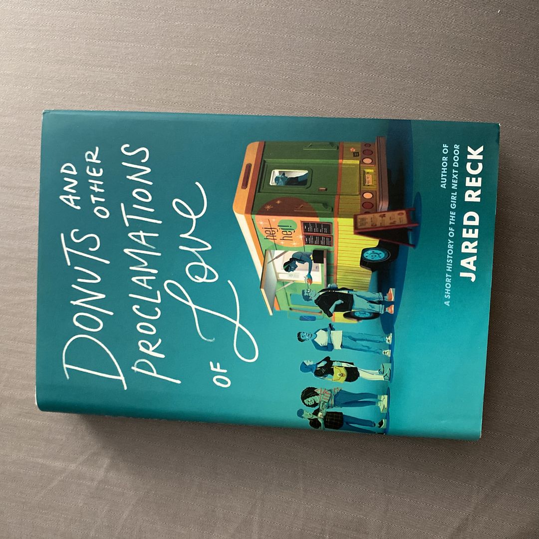 Donuts and Other Proclamations of Love