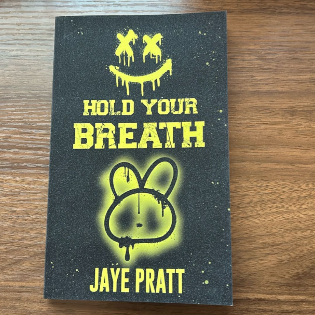 Hold Your Breath