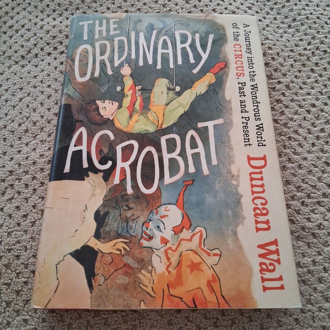The Ordinary Acrobat