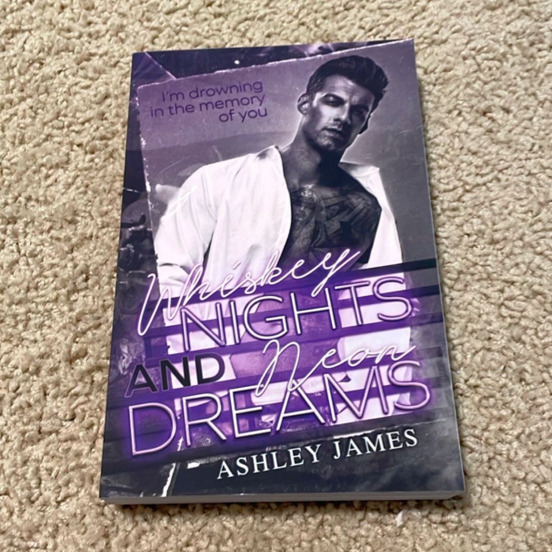 Whiskey Nights and Neon Dreams (signed by the author)