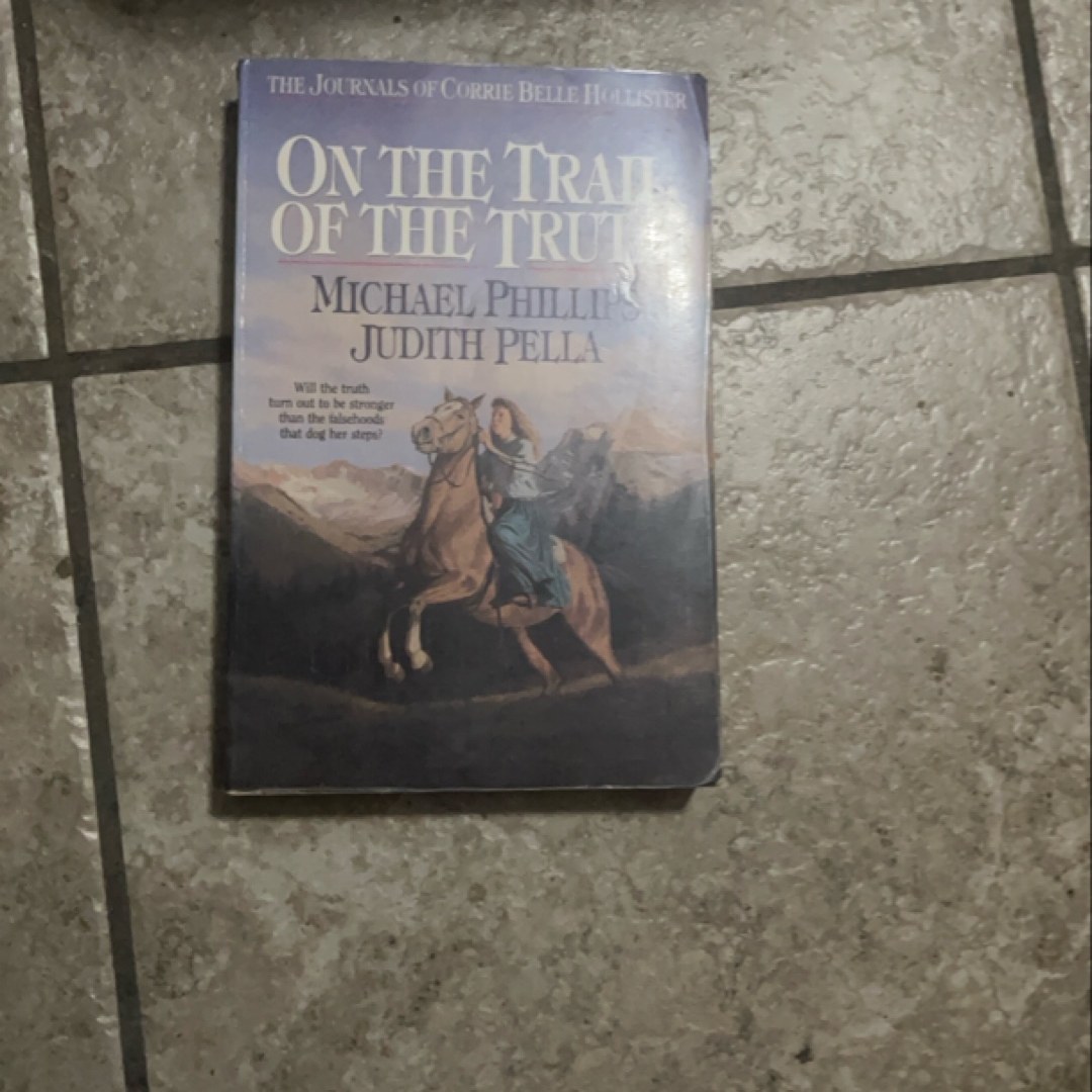 On the Trail of Truth