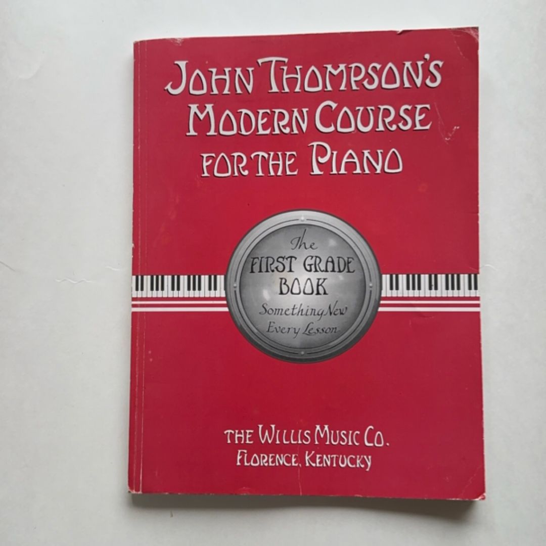 John Thompson's Modern Course for the Piano - First Grade (Book Only)