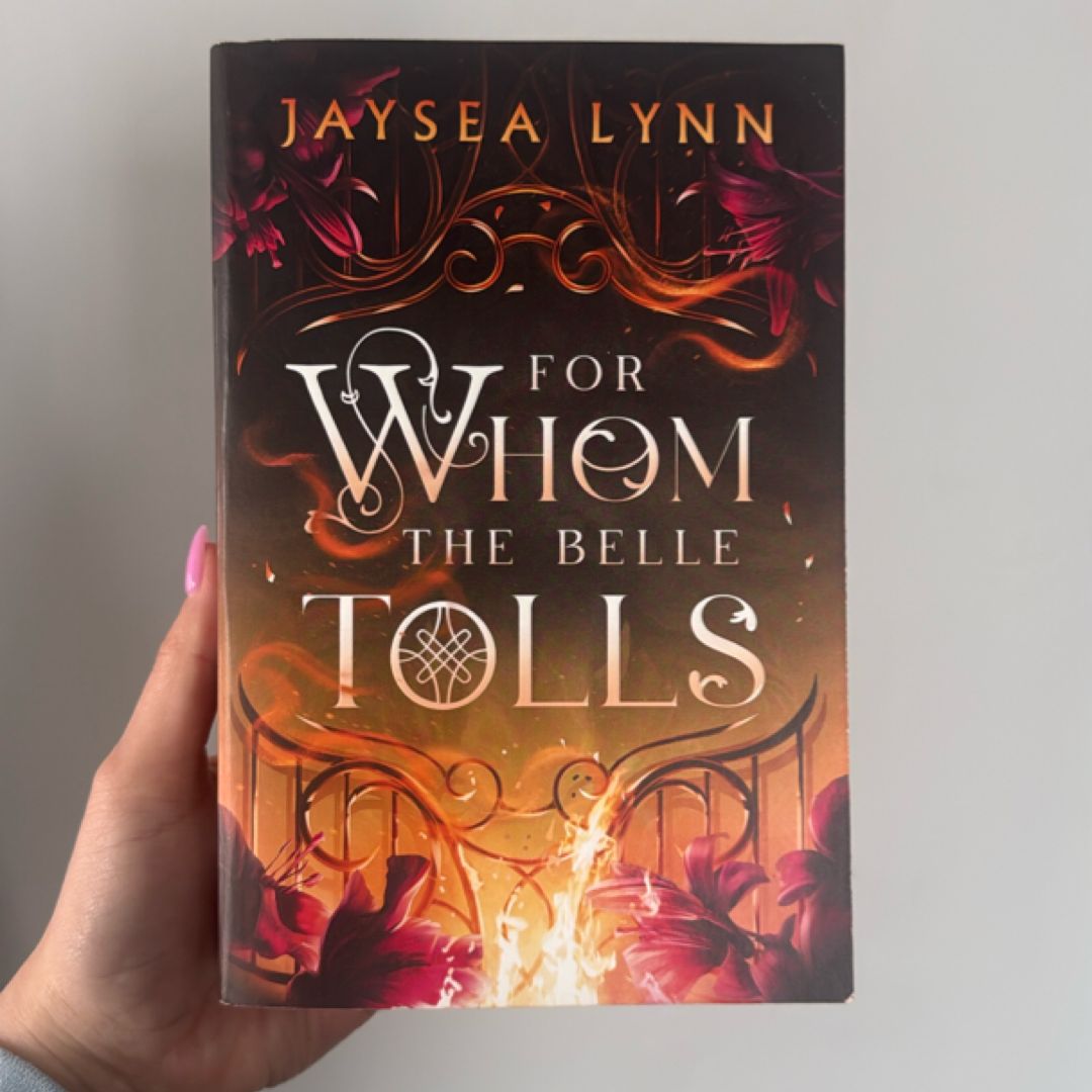 For Whom the Belle Tolls